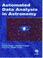 Cover of: Automated Data Analysis in Astronomy