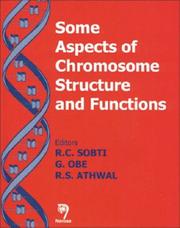Cover of: Some Aspects of Chromosome Structure And Functions