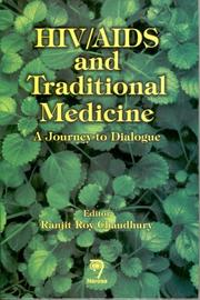 Cover of: HIV/AIDS and traditional medicine: a journey to dialogue