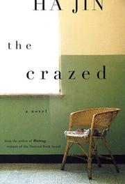 Cover of: The Crazed by Ha Jin