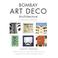 Cover of: Bombay Art Deco Architecture: A Visual Journey
