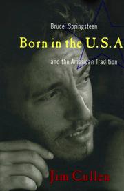 Born in the U.S.A by Jim Cullen