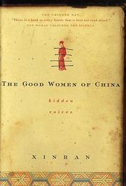 Cover of: The good women of China by Xinran