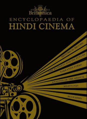 Encyclopaedia of Hindi Cinema by Encyclopædia Britannica, Inc.