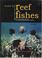 Cover of: Guide to reef fishes of Andaman and Nicobar Islands