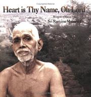 Cover of: Heart is Thy Name, Oh Lord by Bharati Mirchandani