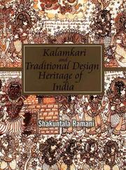 Cover of: Kalamkari and Traditional Design Heritage of India