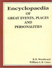Cover of Encyclopedia of Great Events, Places and Personalities by b.b. woodward,william r. cates,william l.r. gates