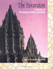 Cover of: The pararaton: a study of the Southeast Asian chronicle