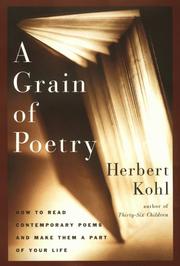 Cover of: A grain of poetry: how to read contemporary poems and make them a part of your life