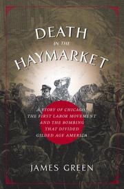 Cover of: Death in the Haymarket by James R. Green