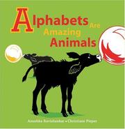 Cover of: Alphabets Are Amazing Animals