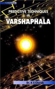 Cover of: Predictive Techniques in Varshaphala by Dr. K S Charak