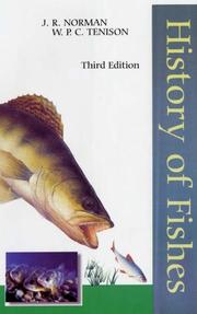 A History of Fishes by J.R. Norman