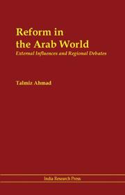 Cover of: Reform in the Arab World: External Influences and Regional Debates