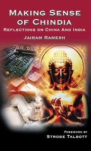 Making sense of Chinindia by Jairam Ramesh
