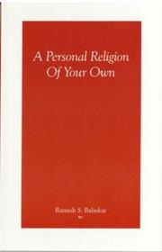 Cover of: A Personal Religion Of Your Own by Ramesh S. Balsekar