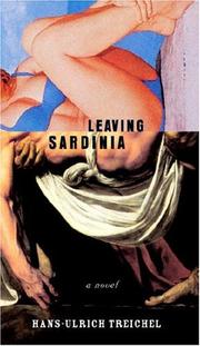 Leaving Sardinia by Hans Ulrich Treichel