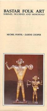 Cover of: Bastar folk art: shrines, figurines, and memorials