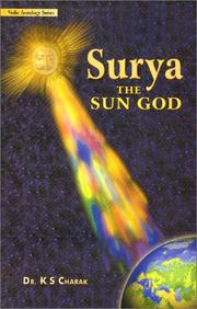 Cover of: Surya, the Sun god by K. S. Charak