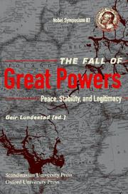 Cover of: fall of great powers | Nobel Symposium (87th 1993 TromsГё, Norway)