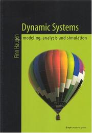 Cover of: Dynamic Systems: Modeling, Analysis And Simulation