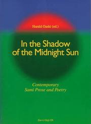 Cover of: In the shadow of the midnight sun: contemporary Sami prose and poetry