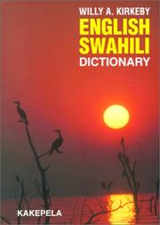 Cover of: English Swahili dictionary by Willy Kirkeby