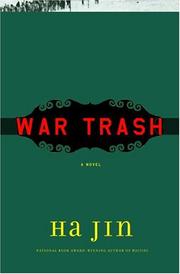 Cover of: War trash by Ha Jin
