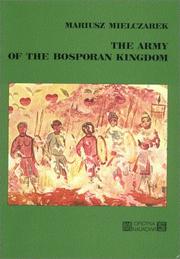 Cover of: The Army of the Bosporan Kingdom