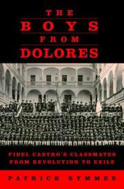 Cover of: The Boys from Dolores | Patrick Symmes