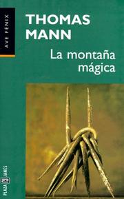 Cover of: La montaña mágica by Thomas Mann