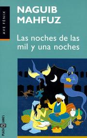 Cover of: Las noches de las mil y una noches by نجيب محفوظ,, نجيب محفوظ,