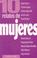 Cover of: 10 Relatos de Mujeres (Coleccion Diez Relatos)