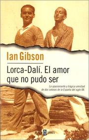 Cover of: Lorca Dali El Amor Que No Pudo Ser by Ian Gibson