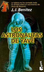 Cover of: Los Astronautas De Yave by Juan Jose Benitez