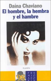 Cover of: El hombre, la hembra y el hambre