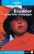 Cover of: Ecuador y Las Islas Galapagos - Lonely Planet En Espaol (Lonely Planet Ecuador & The Galapagos Islands)