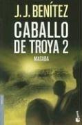 Cover of: Caballo de Troya 2 by J. J. Benítez