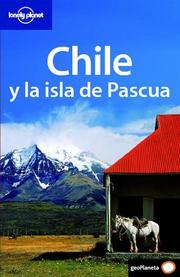 Cover of: Lonely Planet Chile Y La Isla De Pascua (Spanish Guides)