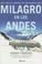 Cover of: Milagro En Los Andes / Miracle in the Andes