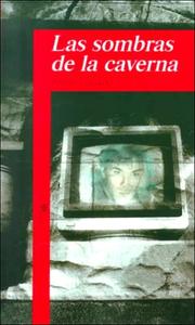 Cover of: Las Sombras De LA Caverna