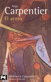 Cover of: El Acoso by Alejo Carpentier