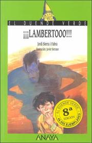 Cover of: Lambertooo/Lambertooo by Jordi Sierra i Fabra, Javier Serrano