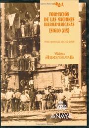 Cover of: Formación de las naciones iberoamericanas (siglo XIX)