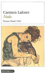 Cover of: Nada / Nothing (Destinolibro) by Carmen Laforet