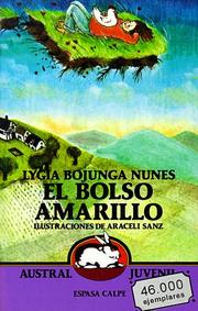 Cover of: El Bolso Amarillo / The Yellow Bag by Lygia Bojunga Nunes