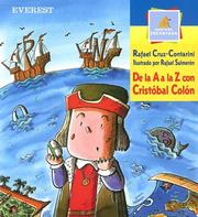 Cover of: De La a a La Z Con Cristobal Colon/from a to Z With Christopher Columbus