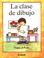 Cover of: La Clase de Dibujo