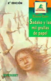Cover of: Sadako Y Las Mil Grullas De Papel/Sadako and the Thousand Paper Cranes by Eleanor Coerr, Teresa Mlawer